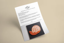 Load image into Gallery viewer, Certificate authenticity Peeled Mandarin sculpture Scoobafish 2022